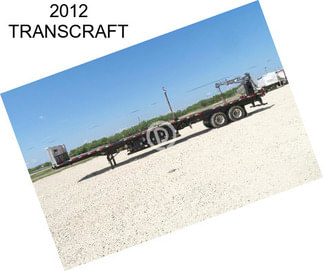 2012 TRANSCRAFT