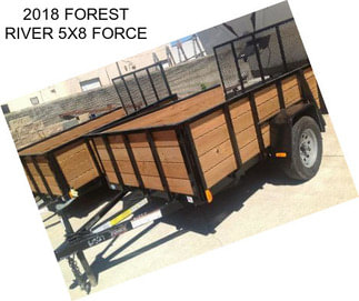 2018 FOREST RIVER 5X8 FORCE