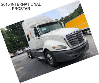 2015 INTERNATIONAL PROSTAR