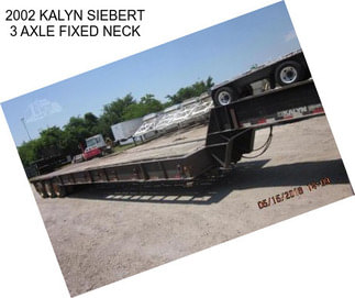 2002 KALYN SIEBERT 3 AXLE FIXED NECK