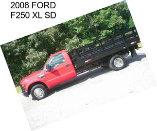 2008 FORD F250 XL SD