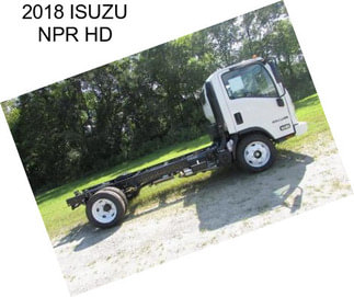 2018 ISUZU NPR HD