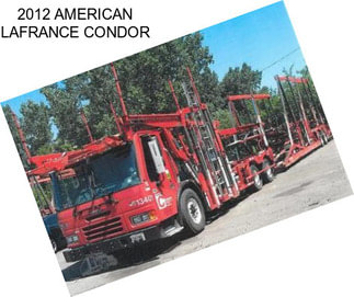 2012 AMERICAN LAFRANCE CONDOR