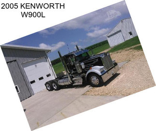 2005 KENWORTH W900L