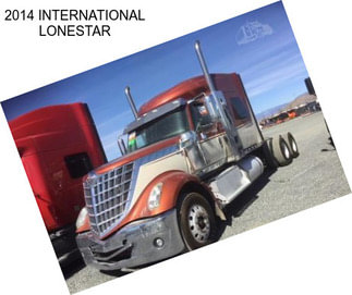 2014 INTERNATIONAL LONESTAR