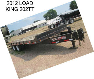 2012 LOAD KING 202TT