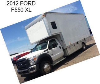 2012 FORD F550 XL