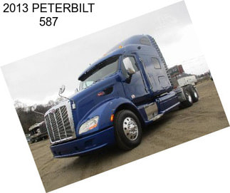 2013 PETERBILT 587