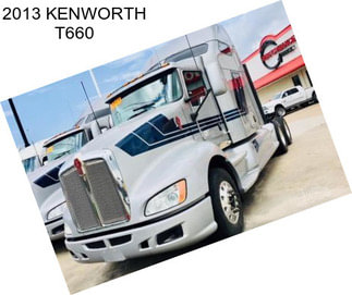 2013 KENWORTH T660