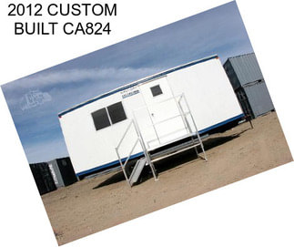 2012 CUSTOM BUILT CA824