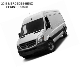 2018 MERCEDES-BENZ SPRINTER 3500