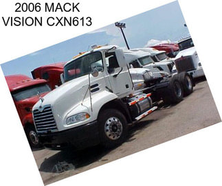 2006 MACK VISION CXN613