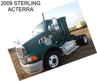 2009 STERLING ACTERRA