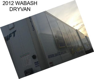 2012 WABASH DRYVAN