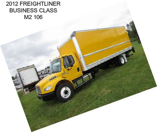 2012 FREIGHTLINER BUSINESS CLASS M2 106