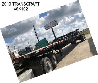 2019 TRANSCRAFT 48X102