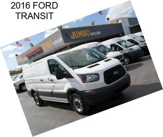 2016 FORD TRANSIT