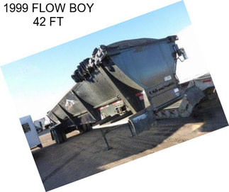 1999 FLOW BOY 42 FT