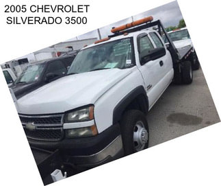 2005 CHEVROLET SILVERADO 3500