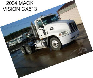 2004 MACK VISION CX613