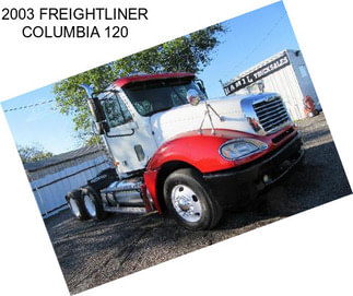 2003 FREIGHTLINER COLUMBIA 120