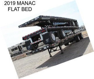 2019 MANAC FLAT BED