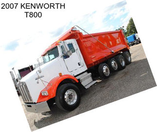 2007 KENWORTH T800