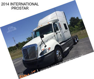 2014 INTERNATIONAL PROSTAR