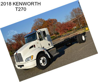 2018 KENWORTH T270