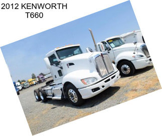 2012 KENWORTH T660