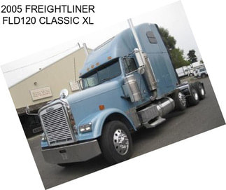 2005 FREIGHTLINER FLD120 CLASSIC XL