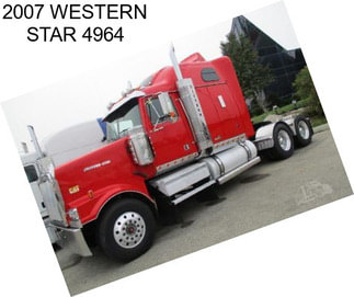 2007 WESTERN STAR 4964