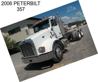 2006 PETERBILT 357