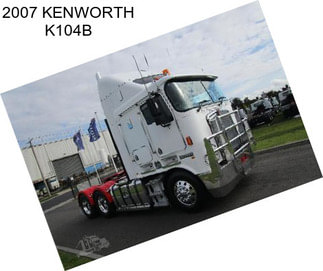 2007 KENWORTH K104B