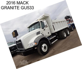 2016 MACK GRANITE GU533