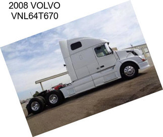 2008 VOLVO VNL64T670