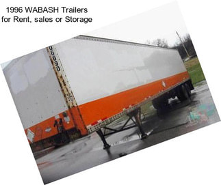 1996 WABASH Trailers for Rent, sales or Storage