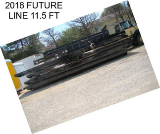 2018 FUTURE LINE 11.5 FT