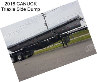 2018 CANUCK Triaxle Side Dump