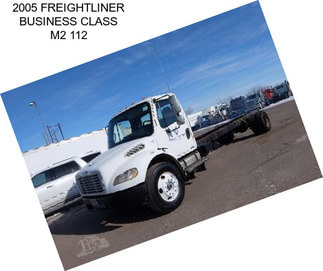 2005 FREIGHTLINER BUSINESS CLASS M2 112