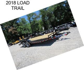 2018 LOAD TRAIL