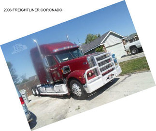 2006 FREIGHTLINER CORONADO