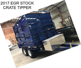 2017 EGR STOCK CRATE TIPPER