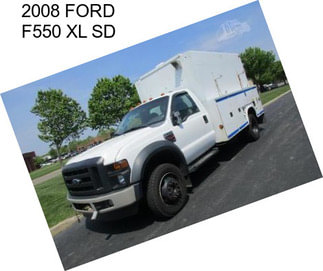 2008 FORD F550 XL SD