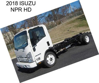 2018 ISUZU NPR HD