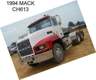 1994 MACK CH613