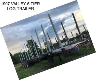 1997 VALLEY 5 TIER LOG TRAILER