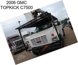 2006 GMC TOPKICK C7500