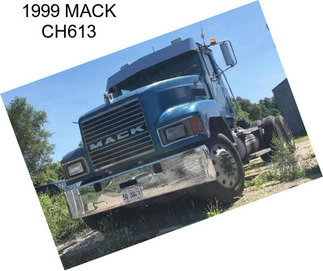 1999 MACK CH613