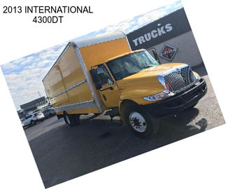 2013 INTERNATIONAL 4300DT